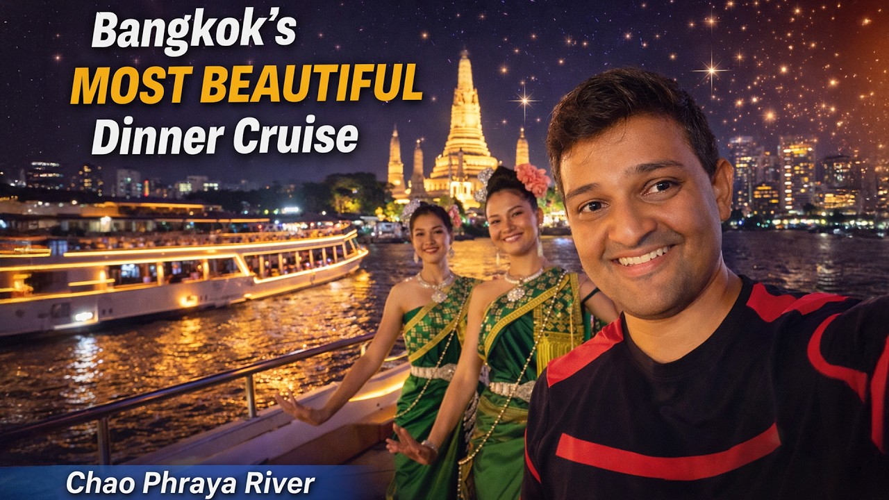 Bangkok’s Most Beautiful Dinner Cruise | Chao Phraya River