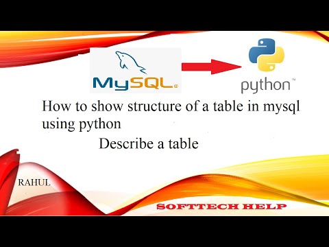 How to show structure of a table in mysql using python | Describe a table