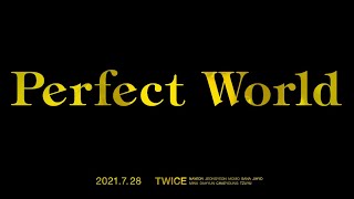 TWICE「Perfect World」Teaser2