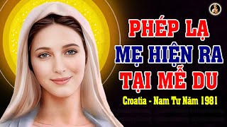 PHÉP LẠ ĐỨC MẸ HIỆN RA TẠI MỄ DU - NAM TƯ 1981