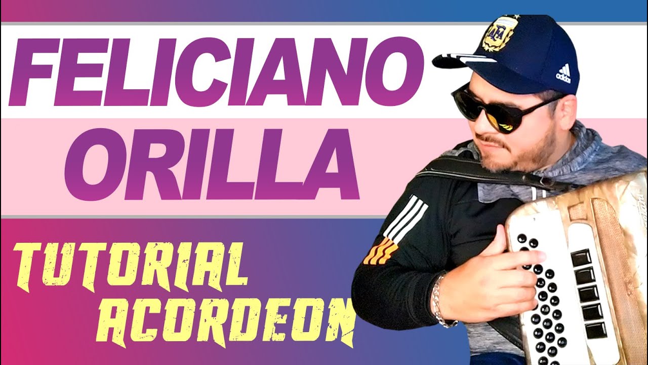 TUTORIAL: FELICIANO ORILLA (Chamame)