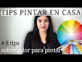 TIPS🌈 ¿CÓMO ELEGIR EL COLOR PARA PINTAR EN CASA? 🎨