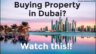 Dubai Property Purchase Process Explained!