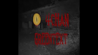 [Greentext] 7 Creepy Stories from 4chan