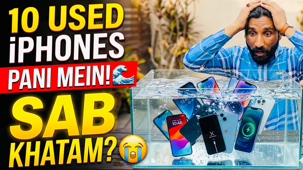 10 Used iPhones Pani Mein! Lakhon Ka Nuqsan 😭 Ya Surprise?