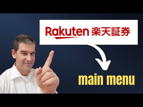 How to navigate the Rakuten Securities main menu