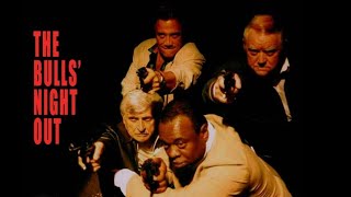 The Bulls' Night Out - 1990s NY Cop thriller