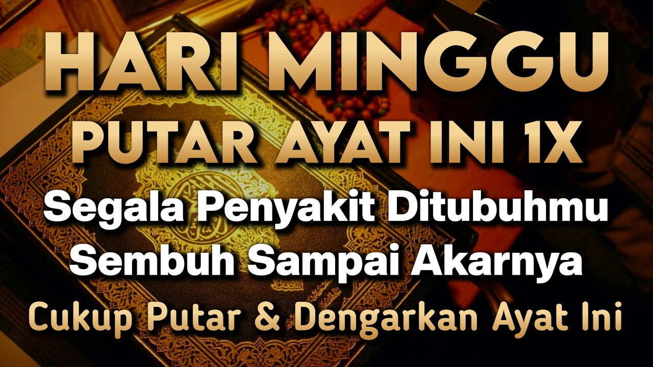 KUN FAYAKUN 🤲 CUKUP PUTAR 1X AY4T INI INSYAALLAH PENY4KIT LANGSUNG S3MBUH TOTAL❗