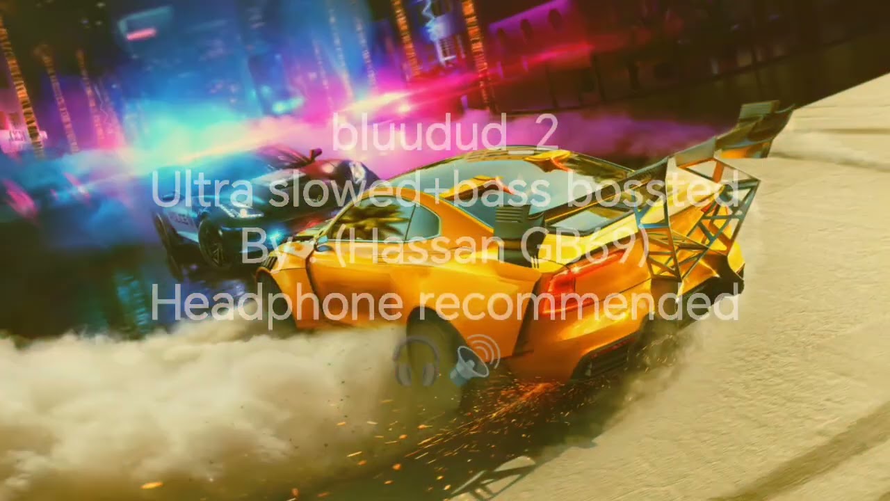 bluudud_2 ultra slowed+bass bossted🔊🔊🎧🎧