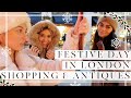 CHRISTMAS SHOPPING IN LONDON & ANTIQUE HUNTING // Vlogmas Day 7 // Fashion Mumblr