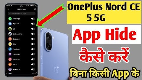 How to Hide App in One Plus Nord CE5 5G/App Hide kaise kare/app hide settings in One plus nord ce5