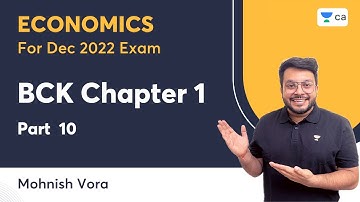 BCK Chapter 1 | Part 10 | Dec 2022 | Mohnish Vora | Unacademy CA Foundation