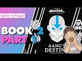 Avatar The Last Airbender Aang's Destiny Book 2 Part 1 Playthrough