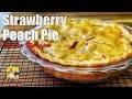 Strawberry Peach Pie | Pie Recipe