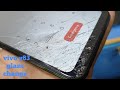 Vivo y83 broken glass replacement without Mobile open with oca machine ( 100% success )