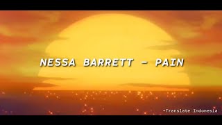 Nessa Barrett - Pain [Lyrics + Sub Indonesia]