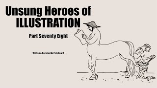 UNSUNG HEROES OF ILLUSTRATION 78