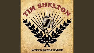 Video thumbnail of "Tim Shelton - Love Needs a Heart"