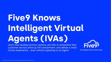Five9 Knows - IVAs
