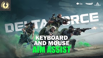 BEST SETTINGS Aim Assist Keyboard Mouse Delta Force 🎮  | config reWASD