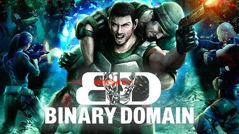 Binary Domain PT 3
