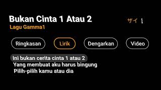[CCP] MENTAHAN OVERLAY LIRIK LAGU GAMMA 1 - BUKAN CINTA 1 ATAU 2