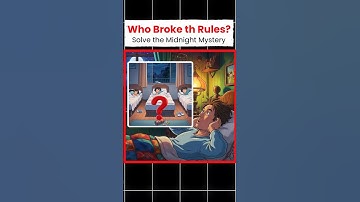 Guess who broke the rules?😰😱#brainteasers #commonsenseriddles #trendingshorts #viralshort #ytshorts