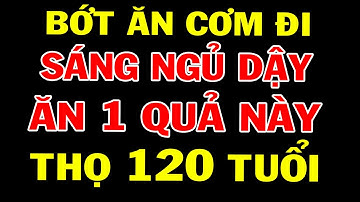 Cụ Bà KHỎI UNG THƯ Nhờ Ăn 1 Loại Quả, 2 Loại Rau, 3 Cốc Nước, SỐNG TRƯỜNG THỌ 130 Tuổi
