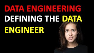 The Data Engineer Role