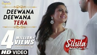 Silsila - New Song | Deewana Tera Kurban Hua | Kunal Nandini Background Song | [On Public Demand]