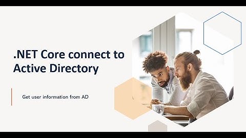 Connecting to Active Directory in .NET Core | Get Current User Email Demo