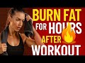 Burn Fat for HOURS After Your Workout 🤯🔥