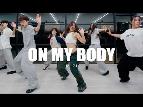 Tyla, Becky G – On My Body | MIPI Choreography
