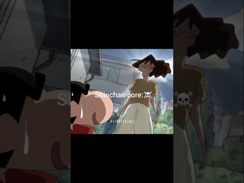 Shinchan core ☠️ #anime #shinchan #funny #animeedit #animeshorts #amv #sigma