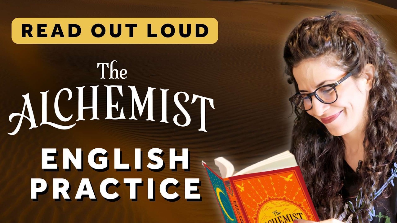 Read Aloud With Me: Pronunciation Practice | The Alchemist