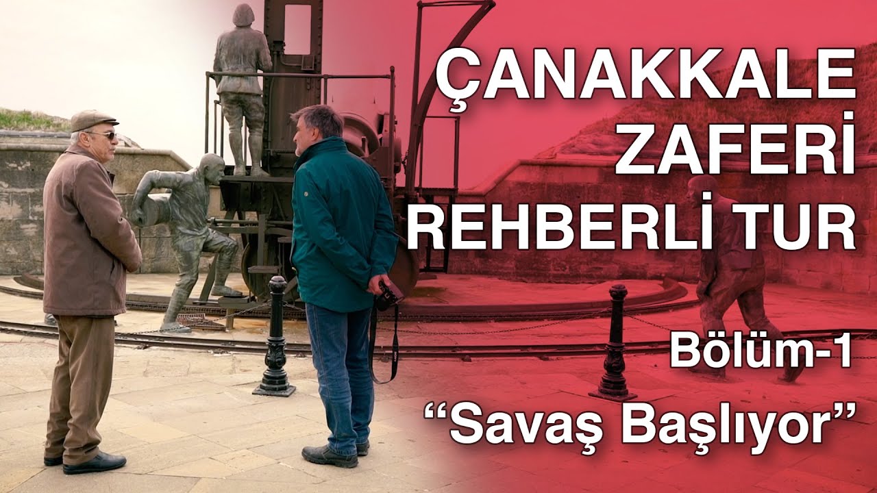 REHBER İLE ÇANAKKALE ZAFERİ TURU 1/4  