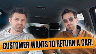 We Started a Dealership and Our 1st Customer Wants to Return his Car! What would you do?