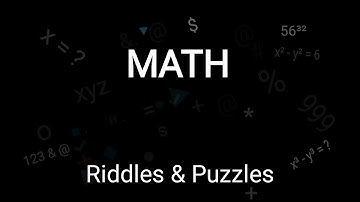 MATH : Riddles & Puzzles || Level 1