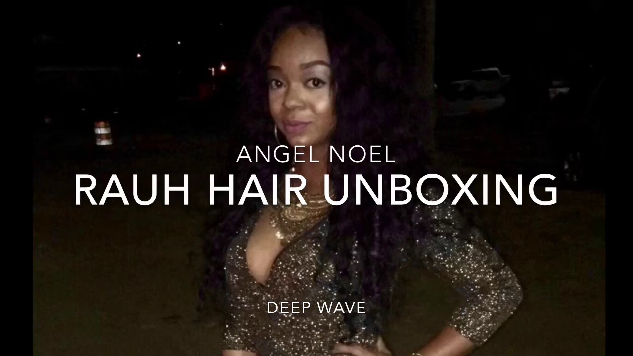 RAUH Hair exotique deep wave unboxing