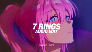 7 rings - ariana grande [ edit audio ]