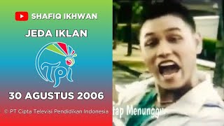 Jeda Iklan TPI (30 Agustus 2006)