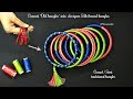 How to make silk thread bangles at home  convert old bangles into semi traditional silk bangles