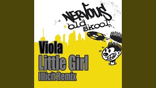 Little Girl (Illicit Mix)