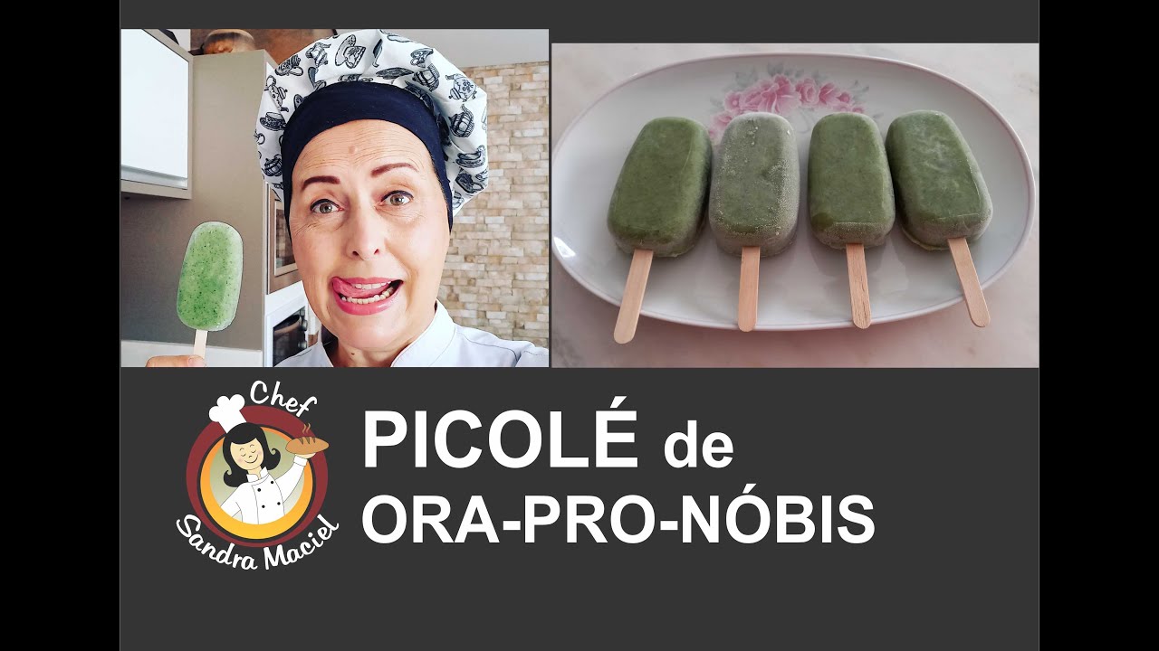 PICOLÉ de ORA-PRO-NÓBIS nutritivo, funcional, vegano, sem glúten, sem lactose por Chef Sandra Maciel