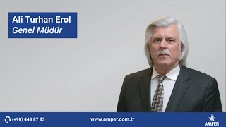 Amper Elektrik Röportaj- Genel Müdür Ali Turhan Erol