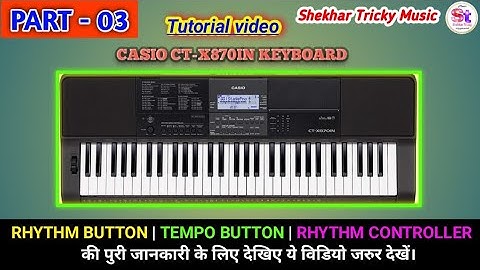 CASIO CTX 870 keyboard - Rhythm and Song controller | Rhythm Category | TEMPO - Button all settings