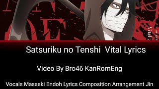 Vital Satsuriku no Tenshi op lyrics