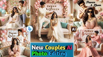 New Couples Ai Photo Editing || How To Make Bing Images Creators | New 3D Couple Ai Photo Editing ||