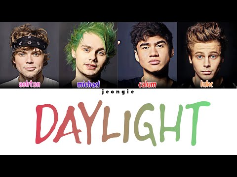 5 Seconds Of Summer - Daylight (Color Coded - Lyric)