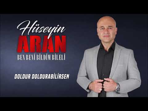 Hüseyin Aran —   Doldur Doldurabilirsen